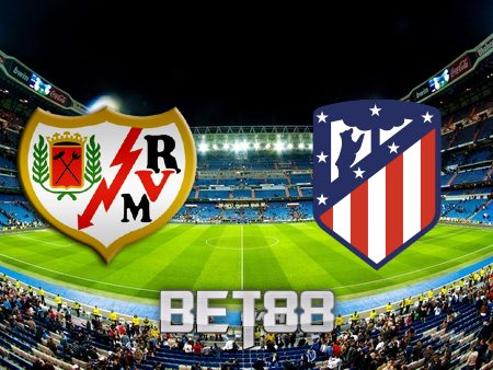 Soi kèo nhà cái Rayo Vallecano vs Atl. Madrid – 03h00 – 20/03/2022