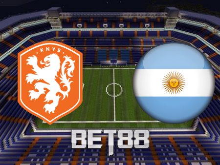 Soi kèo nhà cái  Hà Lan vs Argentina – 02h00 – 10/12/2022