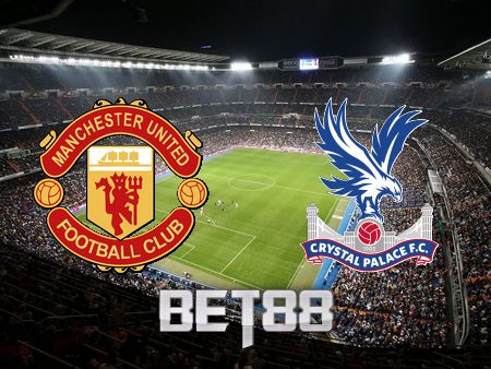 Soi kèo nhà cái Manchester Utd vs Crystal Palace – 22h00 – 04/02/2023