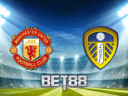 Soi kèo nhà cái Manchester Utd vs Leeds – 03h00 – 09/02/2023