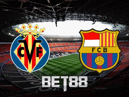 Soi kèo nhà cái Villarreal vs Barcelona – 03h00 – 13/02/2023