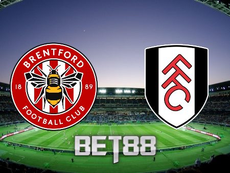 Soi kèo nhà cái Brentford vs Fulham – 03h00 – 07/03/2023