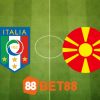 Soi kèo Ý vs Bắc Macedonia – 02h45 – 18/11/2023