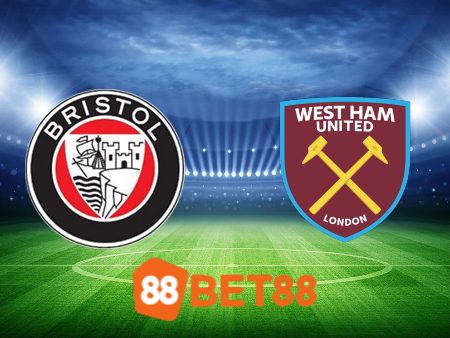 Soi kèo Bristol City vs West Ham – 02h45 – 17/01/2024