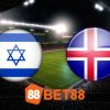 Soi kèo Israel vs Iceland – 02h45 – 22/03/2024